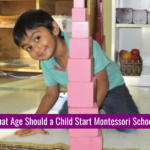 What Age Should a Child Start Montessori School?